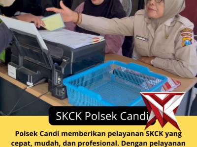 SKCK POLSEK CANDI YANG RAMAH DAN HUMANIS