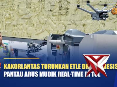 KAKORLANTAS TURUNKAN ETLE DRONE PRESISI, PANTAU ARUS MUDIK REAL-TIME DI TOL | NTMC POLRI