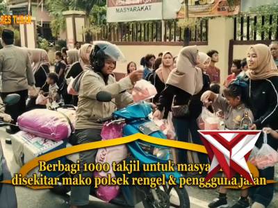Polres Tuban - Polsek Rengel membagikan Takjil kepada Masyarkat