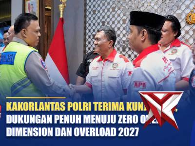 KAKORLANTAS TERIMA KUNJUNGAN ASOSIASI PENGEMUDI, DUKUNGAN PENUH ZERO OVER DIMENSION & OVERLOAD 2027