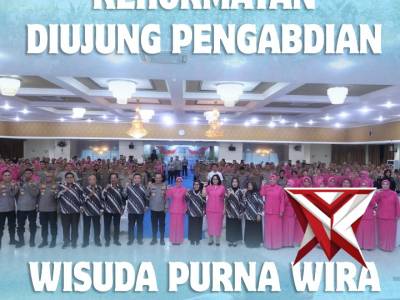 PENGHORMATAN DIUJUNG PENGABDIAN WISUDA PURNA WIRA POLRI DAN PNS POLDA METRO JAYA