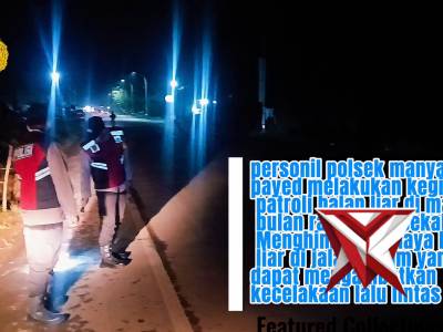 Polsek Manyak Payed Melaksanakan Kegiatan Patroli Balap Liar Di Malam Bulan Ramadhan - PoliceTube
