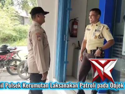 Personil Polsek Kerumutan Laksanakan Patroli Pada Objek Vital