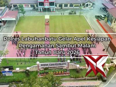 Polres Labuhanbatu menggelar Apel Kesiapan Pengamanan menyambut Malam Tahun Baru 2026