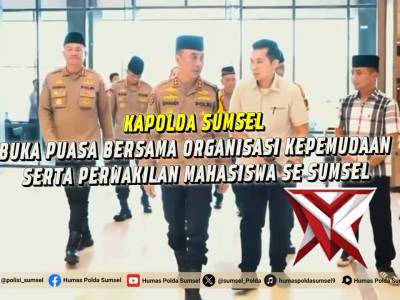 Kapolda Sumsel Buka Puasa Bersama OKP dan Mahasiswa, Tekankan Kemitraan Strategis Jaga Kamtibmas