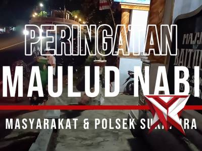 PERINGATAN MAULID NABI MUHAMMAD SAW POLSEK SUKAPURA BERSAMA MASYARAKAT DESA SUKAPURA