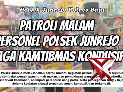Patroli malam personel Polsek Junrejo jaga kamtibmas kondusif