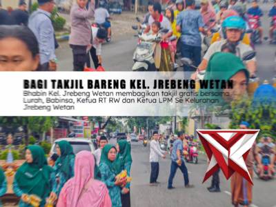 Bhabin Kel. Jrebeng Wetan membagikan takjil gratis bersama Lurah, Babinsa, Ketua RT RW dan Ketua LPM