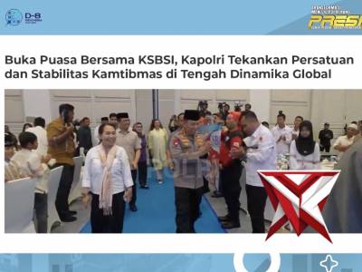 Buka Puasa Bersama KSBsI,Kapolri Tekankan Persatuan & Stabilitas Kamtibmas di Tengah Dinamika Global