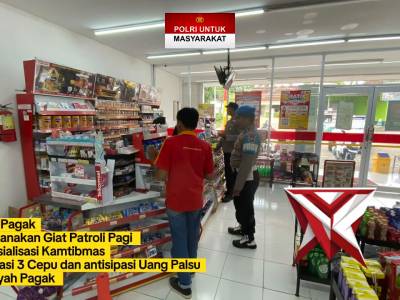 Anggota Polsek Pagak laksanakan giat patroli pagi di pertokoan antisipasi tindak kejahatan