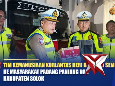 TIM KEMANUSIAAN KORLANTAS WILAYAH SUMBAR SERAHKAN BANTUAN KE KASATLANTAS POLRES SOLOK KABUPATEN