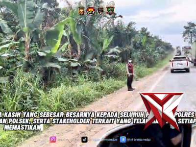 Apresiasi Kepada Seluruh Personil Polres Muba Yang Telah Hadir Memastikan Perjalanan Masyarakat Aman