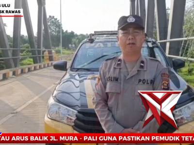 Polsek BTS Ulu Musi Rawas pastikan arus balik aman - PoliceTube