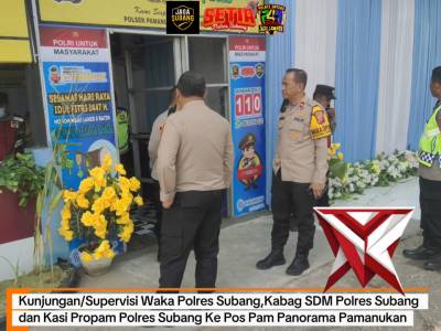 Kunjungan/Supervisi Waka Polres Subang,Kabag SDM Polres Subang 
dan Kasi Propam Polres Subang Ke Pos