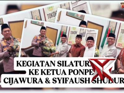 Kegiatan silaturahmi ke Ponpes Cijawura & Syifaaush Shuduur