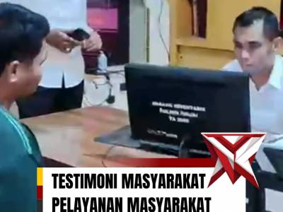 TESTIMONI MASYARAKAT PELAYANAN MASYARAKAT