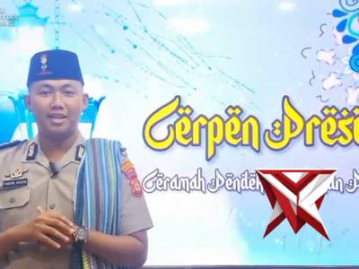 CERPEN PRESISI
(Ceramah Pendek Ramadhan Presisi)