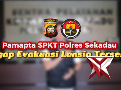 Berkat Laporan ke 110 Polri, Pamapta SPKT Polres Sekadau Sigap Evakuasi Lansia Tersesat