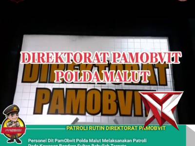 PATROLI DIREKTORAT PAMOBVIT POLDA MALUT