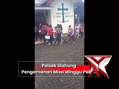 Polsek Slahung Pengamanan Misa Minggu Palma Di Greja Santa Maria Imaculata - PoliceTube