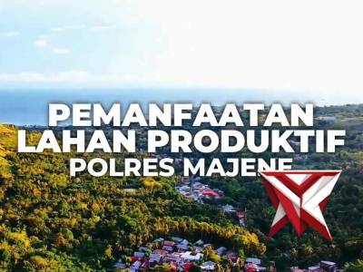 PEMANFAATAN LAHAN PRODUKTIF POLRES MAJENE