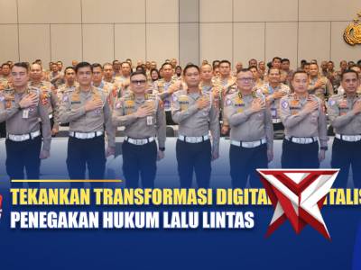 TEKANKAN TRANSFORMASI DIGITAL & REVITALISASI PENEGAKAN HUKUM LALU LINTAS | NTMC POLRI