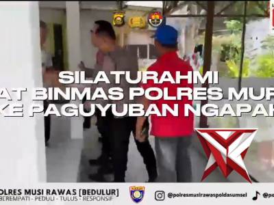 Kapolda Sumsel IJP DR. SANDI NUGROHO-Kapolres Musi Rawas-Sat Binmas Jalin Silahturahmi dengan