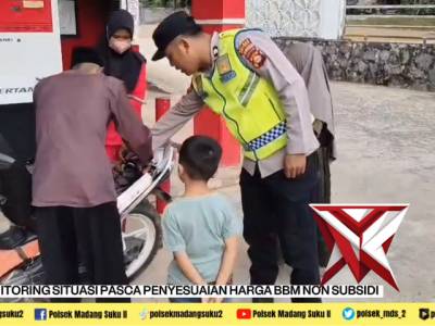 GIAT MONITORING SITUASI PASCA PENYESUAIAN HARGA BBM NON SUBSIDI DI WILKUM POLSEK MADANG SUKU II POLR