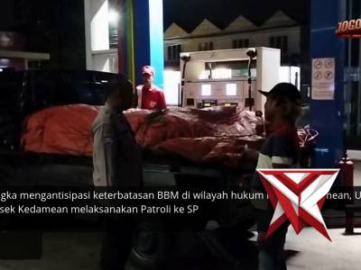 ? Kegiatan Patroli SPBU 54.611.42  (Antisipasi Keterbatasan BBM).