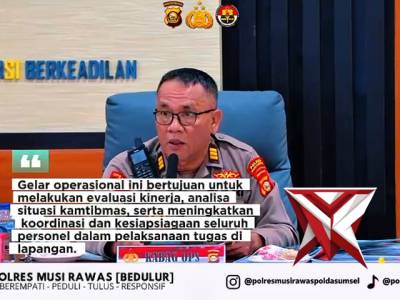 Gelar Opsnal Polres Mura dalam rangka mendukung kebijakan Kapolda sumsel  IJP DR. Sandi Nug