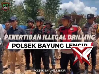 Penertiban illegal drilling Polsek Bayung Lencir polres Muba Polda Sumsel ??????? - PoliceTube