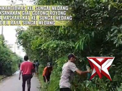 BHABINKAMTIBMAS KEL MUARA SUNGAI MELAKUKAN GOTONG ROYONG