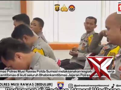 Polres Musi Rawas, Sat Binmas Gelar Anev Kinerja Bhabinkamtibmas Jajaran April 2026. - PoliceTube