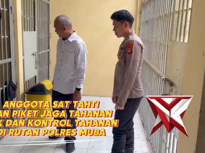 Anggota sat tahti dan piket jaga tahanan cek dan kontrol tahanan di rutan polres muba - PoliceTube