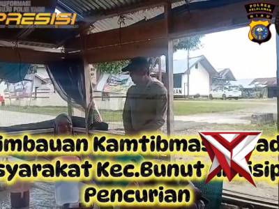 Himbauan Kamtibmas Kepada Masyarakat Kec. Bunut Antisipasi Pencurian