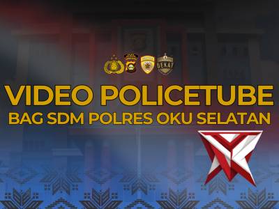 BAG SDM - PENGISIAN APLIKASI SIRAJA MUSI II - PoliceTube