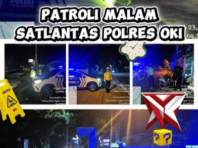 PATROLI MALAM SATLANTAS POLRES OKI
