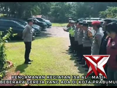 Pengamanan Kegiatan isa al - masih Di Beberapa Gereja Yang Ada Di Kota Prabumulih