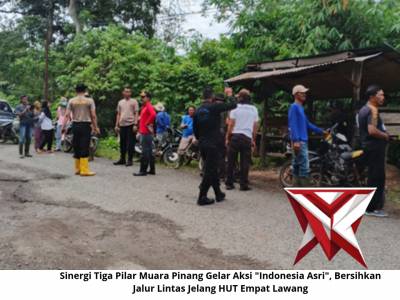 Sinergi Tiga Pilar Muara Pinang Gelar Aksi "Indonesia Asri", Bersihkan Jalur Lintas - PoliceTube