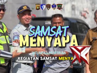 Samsat Menyapa polres Muba ..??