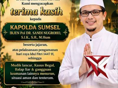 Apresiasi kinerja Kapolda Sumsel IJP SANDI NUGROHO dan jajaran  dari M. Munir Fatoni,Ketua Tanfidziy