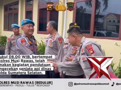 Polda Sumsel Cek Senpi Dinas Polres Musi Rawas, Pastikan Aman & Profesional
