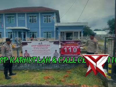&ldquo;Ajak Warga Peduli, Banner Stop Karhutla dan Call Center 110 Disosialisasikan&rdquo;