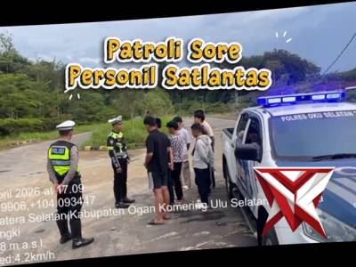 GIAT PATROLI SORE PERSONIL SATLANTAS POLRESOKU SELATAN