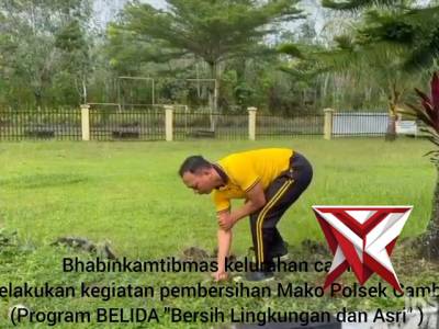 Bhabinkamtibmas kelurahan cambai melaksanakan pembersihan mapolsek cambai - PoliceTube