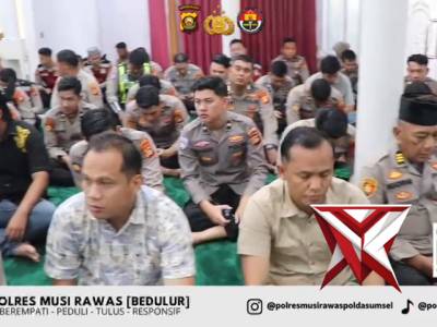 1.  Selaraskan Program Kapolda Sumsel, Polres Musi Rawas Bentuk Personel Berakhlak Lewat Binrohtal
