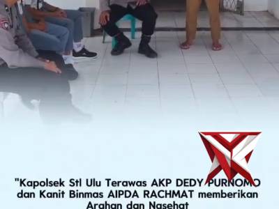 Kapolsek Stl Ulu Terawas melaksanakan kegiatan himbauan Kamtibmas