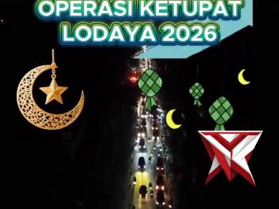 Operasi Ketupat Lodaya 2026 Dinyatakan Berakhir.