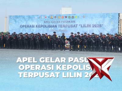 APEL GELAR PASUKAN OPERASI KEPOLISIAN TERPUSAT LILIN 2025 - PoliceTube