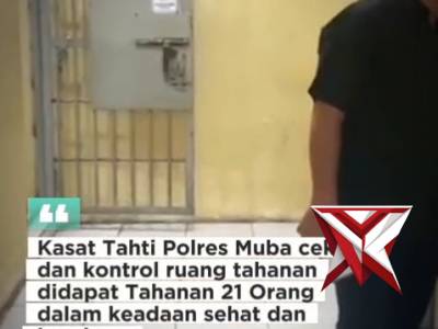 KASAT TAHTI POLRES MUBA CEK DAN KONTROL RUANG TAHANAN ( SM13 )